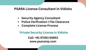 Psara License Consultant Vidisha